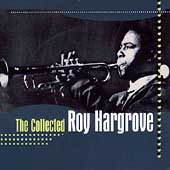 Collected Roy Hargrove, The