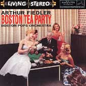 Boston Tea Party / Arthur Fiedler, Boston Pops Orchestra