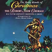 The Many Moods of Christmas / Robert Shaw Chorale, et al The Many Moods of Christmas / Robert Shaw Chorale, et al