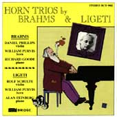 Brahms, Ligeti: Horn Trios / Purvis, Goode, Feinberg et al