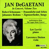 Jan DeGaetani in Concert Vol 2 - Schumann, Brahms / Luvisi Jan DeGaetani in Concert Vol 2 - Schumann, Brahms / Luvisi