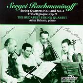 Rachmaninov: String Quartets / Budapest String Quartet Rachmaninov: String Quartets / Budapest String Quartet