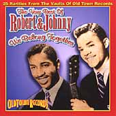 The Very Best of Robert & Johnny: We Belong...