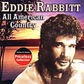 Eddie Rabbitt All American Country