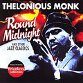 Thelonious Monk/Round Midnight [Remaster][COL8671]