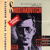 Shostakovich: Complete String Quartets / Manhattan Quartet Shostakovich: Complete String Quartets / Manhattan Quartet