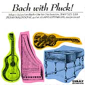 Bach with Pluck - The Six Trio Sonatas BWV 525-530