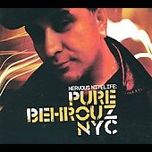 Nervous Nitelife: Pure Behrouz NYC [Digipak]