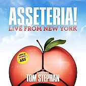 Asseteria! Live From New York