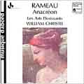 Rameau: Anacreon / William Christie, Les Arts Florissants