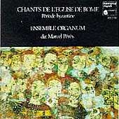 Chants de l'Eglise de Rome - Period byzantine / Marcel Peres, Ensemble Organum