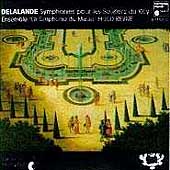 Delalande: Symphonies pour les Soupers du Roy / Hugo Reyne