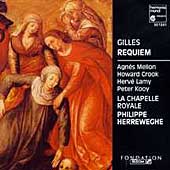 Gilles: Requiem / Herreweghe, Mellon, Crook, Chapelle Royale