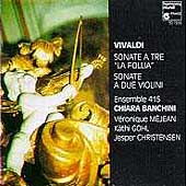 Vivaldi: Sonata a tre "La Follia", etc / Banchini, Ensemble 415