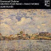 Chabrier: Piano Works / Alain Planes