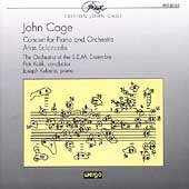 Cage: Concert for Piano and Orchestra, Atlas Eclipticalis Cage: Concert for Piano and Orchestra, Atlas Eclipticalis