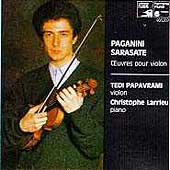 Paganini, Sarasate: Oeuvres pour violon / Papavrami, Larrieu
