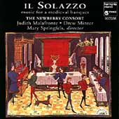 Il Solazzo - Music For A Medieval Banquet / Newberry Consort