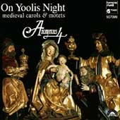 On Yoolis Night - Medieval Carols & Motets / Anonymous 4