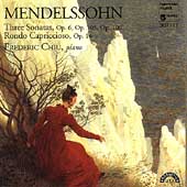 Mendelssohn: Three Sonatas, Rondo Capriccioso / Chiu Mendelssohn: Three Sonatas, Rondo Capriccioso / Chiu