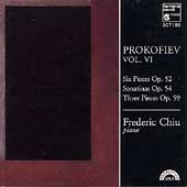Prokofiev Vol VI - Six Pieces, etc / Frederic Chiu Prokofiev Vol VI - Six Pieces, etc / Frederic Chiu