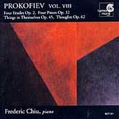 Prokofiev Vol 8 - Etudes, Four Pieces, etc /Frederic Chiu Prokofiev Vol 8 - Etudes, Four Pieces, etc /Frederic Chiu