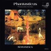 Phantasticus - 17th century Italian Violin Music / Romanesca