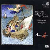 Legends of St. Nicholas / Anonymous 4