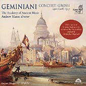 Geminiani: Concerti Grossi / Manze, Academy of Ancient Music