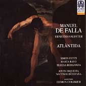 De Falla-Halffter: Atlantida / Colomer, Estes, Bayo