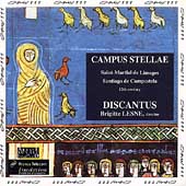 Campus Stellae - Limoges, Compostela / Lesne, Discantus Campus Stellae - Limoges, Compostela / Lesne, Discantus