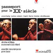 Passeport pour le XXe siecle / Boulez, Whittlesey, et al