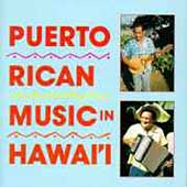 Puerto Rican Music In Hawai'i: Kachi-Kachi