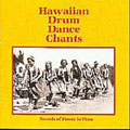 Hawaiian Drum Dance Chants: Sounds Of Power In...