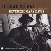 If I Had My Way: Early Home Recordings If I Had My Way: Early Home Recordings