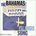 Bahamas: Islands Of Song, The