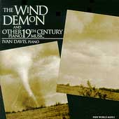 The Wind Demon -19th Century Piano Music / Ivan Davis(p)