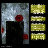 Tsontakis: Quartet no 3 & 4 / American String Quartet Tsontakis: Quartet no 3 & 4 / American String Quartet