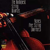 Nanes: 5 String Quartets / New Budapest String Quartet