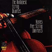 Nanes: 5 String Quartets / New Budapest String Quartet Nanes: 5 String Quartets / New Budapest String Quartet
