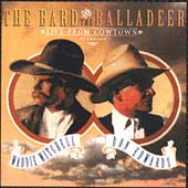 The Bard And The Balladeer: Live...