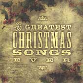 The Greatest Christmas Songs Ever