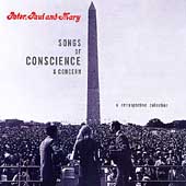 Peter, Paul &Mary/Songs Of Conscience &Concern  A Retrospective Collection[47292]