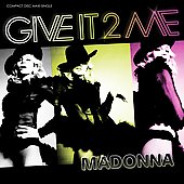 Give It 2 Me (Remixes) [Maxi Single]