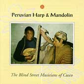 Blind Street Musicians Of Cusco, The