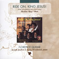 RIDE ON, KING JESUS!:FLORENCE QUIVAR(Ms)/LARRY WOODWARD(p)/HARLEM BOYS CHOIR