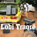 Lobi Traore Lobi Traore