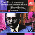 KURT WEILL ON THE BROADWAY:ONE TOUCH OF VENUS/KNICKERBOCKER HOLIDAY/ETC:THOMAS HAMPSON(Br)/JOHN MCGLINN(cond)/LONDON SINFONIETTA