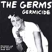 Germicide: Live At The Whisky '77 Germicide: Live At The Whisky '77