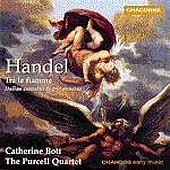 Handel: Tra le fiamme, etc / Bott, Purcell Quartet, et al